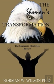 The Shaman'S Transformation