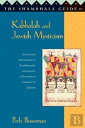 The Shambhala Guide To Kabbalah And Jewish Mysticism