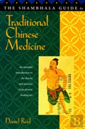 The Shambhala Guide To Traditional Chinese Medicine
