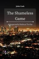 The Shameless Game