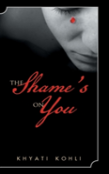 The Shame'S On You