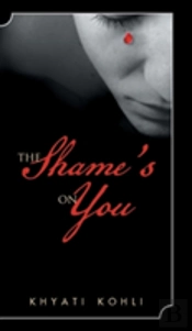 The Shame'S On You