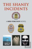 The Shaney Incidents