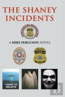 The Shaney Incidents