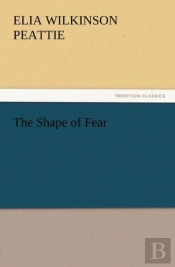 The Shape Of Fear