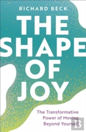 The Shape Of Joy