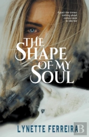 The Shape Of My Soul