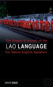 The Shapes And Sounds Of The Lao Language