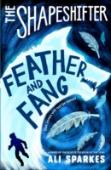 The Shapeshifter: Feather And Fang