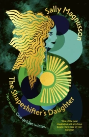 The Shapeshifter'S Daughter