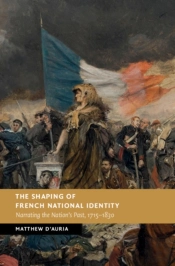 The Shaping Of French National Identity