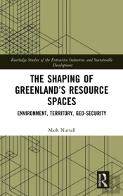 The Shaping Of Greenlandâ€™S Resource Spaces