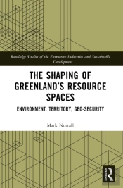 The Shaping Of Greenlandâ€™S Resource Spaces