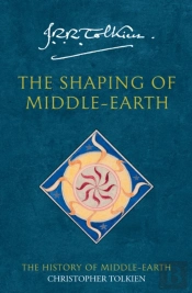 The Shaping Of Middle-Earth