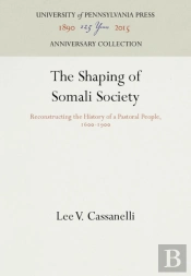 The Shaping Of Somali Society