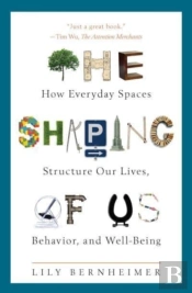 The Shaping Of Us