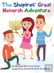 The Shapiros' Great Menorah Adventure