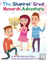 The Shapiros' Great Menorah Adventure