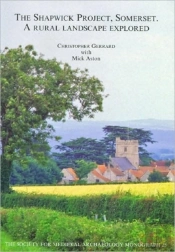 The Shapwick Project, Somerset