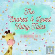 The Shared And Loved Fairy Tales