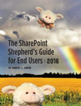 The Sharepoint Shepherd'S Guide For End Users