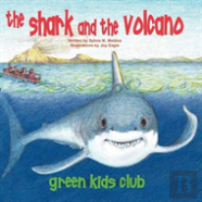 The Shark And The Volcano