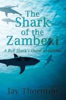 The Shark Of The Zambezi