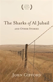 The Sharks Of Al Jubail And Other Stories