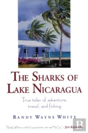 The Sharks Of Lake Nicaragua