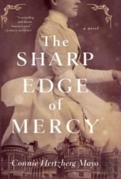 The Sharp Edge Of Mercy