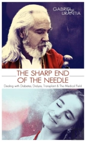 The Sharp End Of The Needle (Dealing With Diabetes, Dialysis, Transplant And The Medical Field)