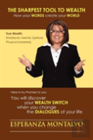 The Sharpest Tool To Wealth