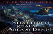 The Shattered Realm Of Ardor Benn