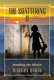 The Shattering Ii