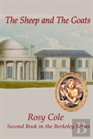 The Sheep And The Goats, Second Book In The Berkeley Series