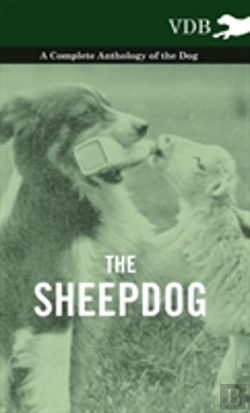 Bertrand.pt - The Sheepdog - A Complete Anthology Of The Breeds