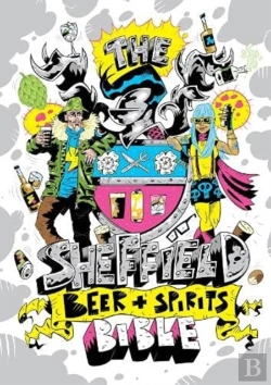 Bertrand.pt - The Sheffield Beer And Spirit Bible