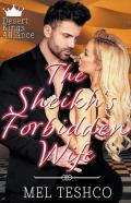 The Sheikh'S Forbidden Wife