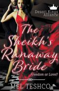 The Sheikh'S Runaway Bride