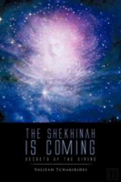 Bertrand.pt - The Shekhinah Is Coming: Secrets Of The Divine