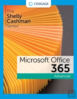 Bertrand.pt - The Shelly Cashman Seriesaâ® Microsoftaâ® 365aâ® & Officeaâ® 2021 Advanced