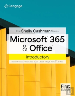 Bertrand.pt - The Shelly Cashman Seriesaâ® Microsoftaâ® 365aâ® & Officeaâ® Introductory