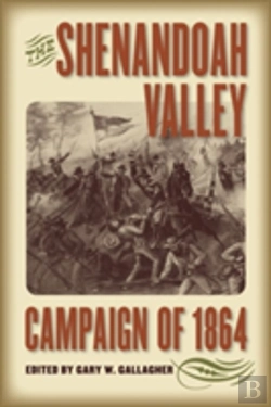Bertrand.pt - The Shenandoah Valley Campaign Of 1864