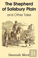 The Shepherd Of Salisbury Plain And Other Tales