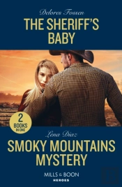 The Sheriff'S Baby / Smoky Mountains Mystery