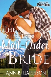 The Sheriff'S Mail-Order Bride
