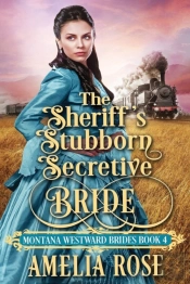 The Sheriff'S Stubborn Secretive Bride