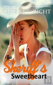 The Sheriff''S Sweetheart