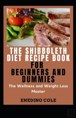 Bertrand.pt - The Shibboleth Diet Recipe Book For Beginners And Dummies