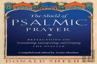 The Shield Of Psalmic Prayer